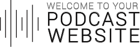 My podcast website